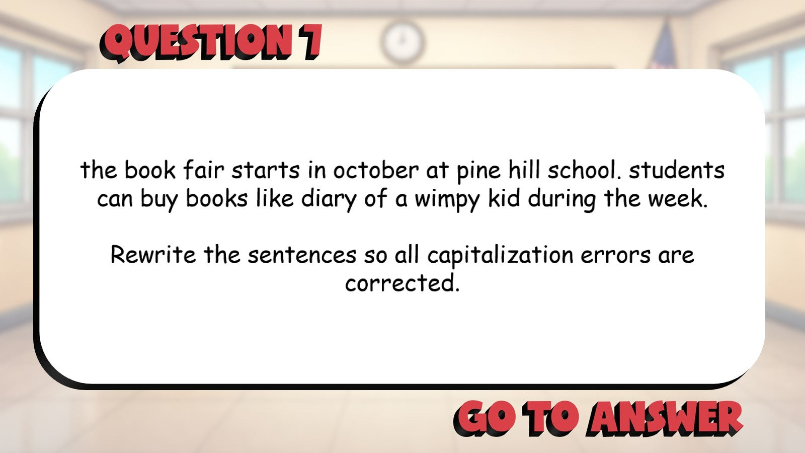 Capitalization Rules & Conventions BIG TERRIBLE GAME - Grade 3 ELA Review