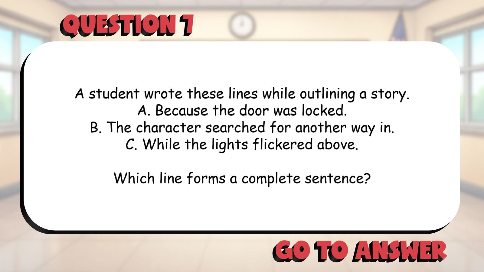 Identify Complete & Incomplete Sentences BIG TERRIBLE GAME - Grade 5 ELA Review
