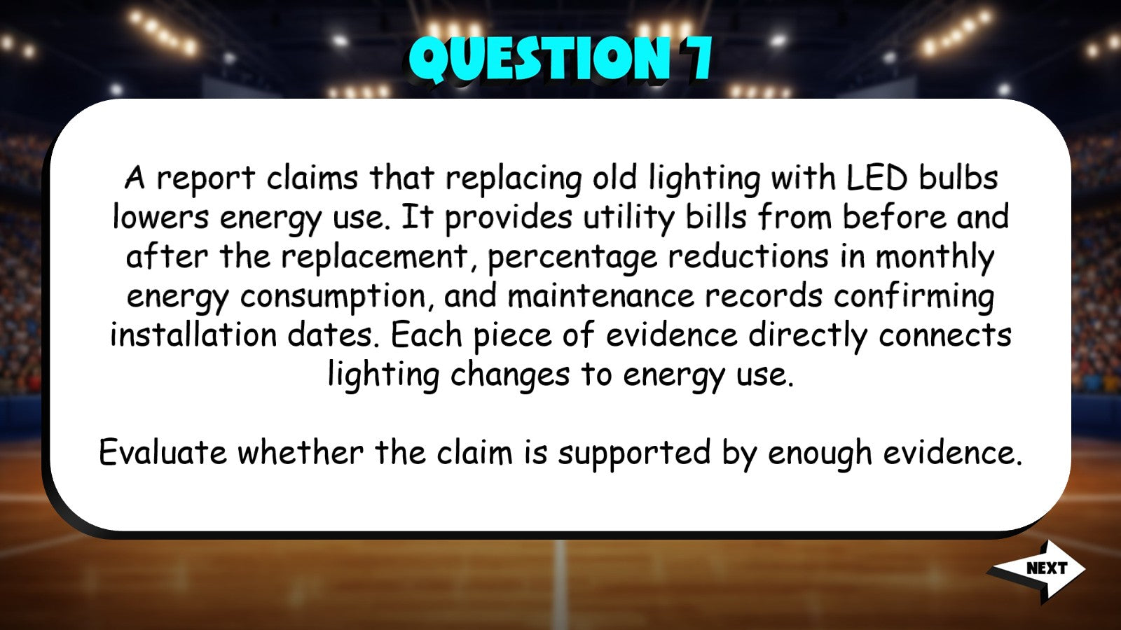 Evaluate Sufficiency of Evidence for Claim TRASHKETBALL ELA Game - Grade 7