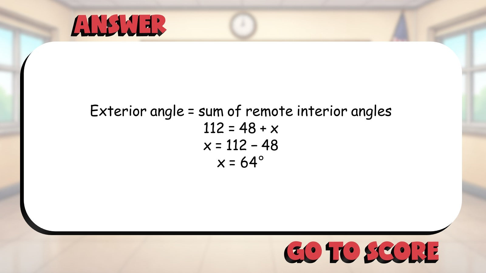 Exterior Angle Theorem BIG TERRIBLE GAME - No Prep Geometry Math Review Activity