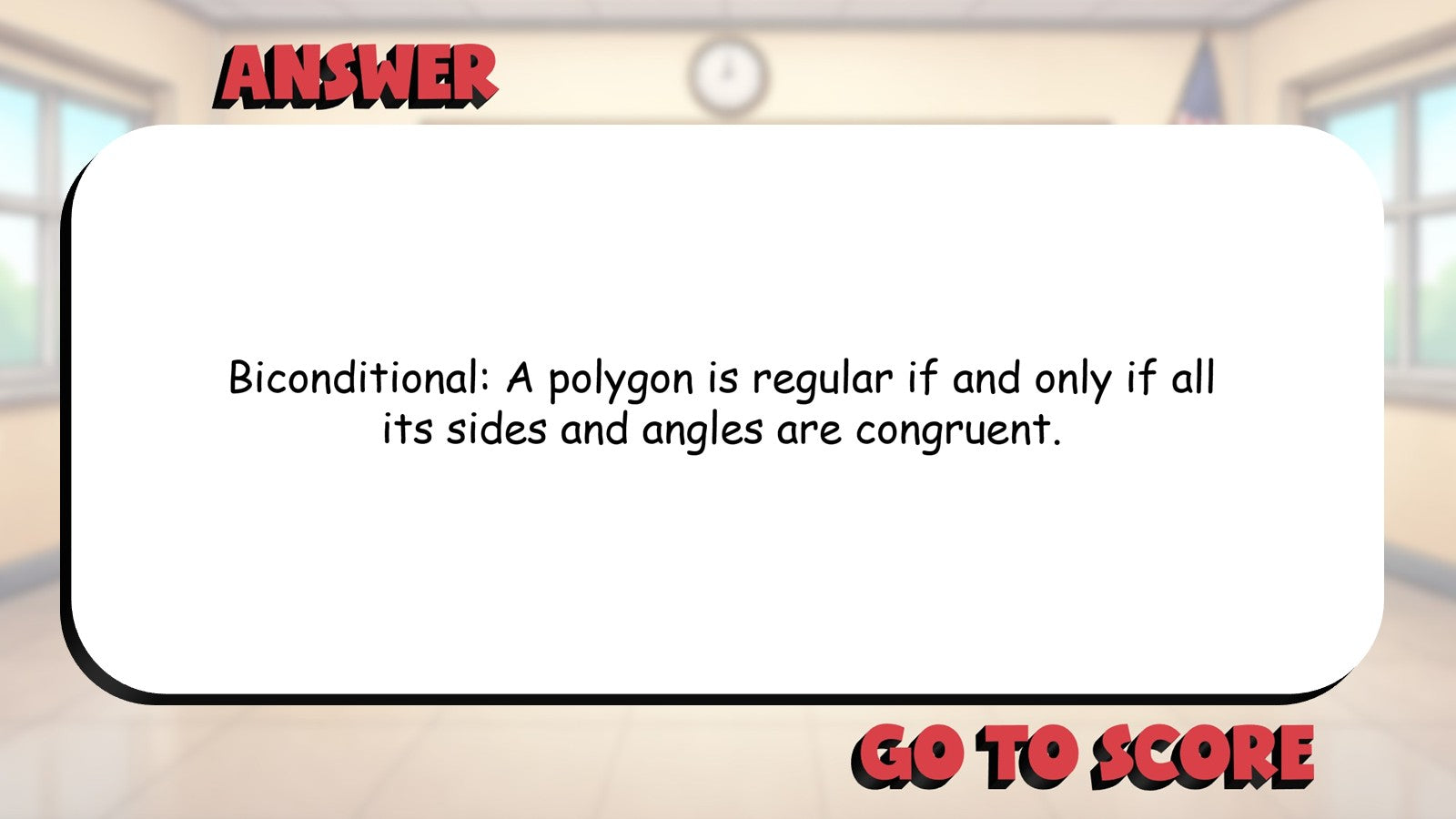 Biconditional Statements BIG TERRIBLE GAME - No Prep Geometry Math Review