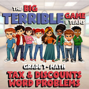 Tax & Discounts Word Problems BIG TERRIBLE GAME - No Prep Grade 7 Math Review