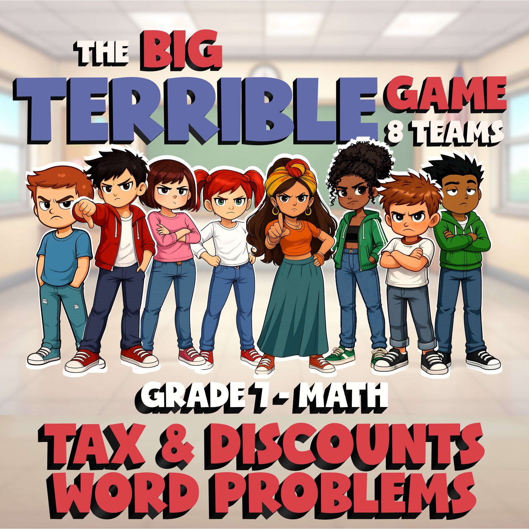 Tax & Discounts Word Problems BIG TERRIBLE GAME - No Prep Grade 7 Math Review