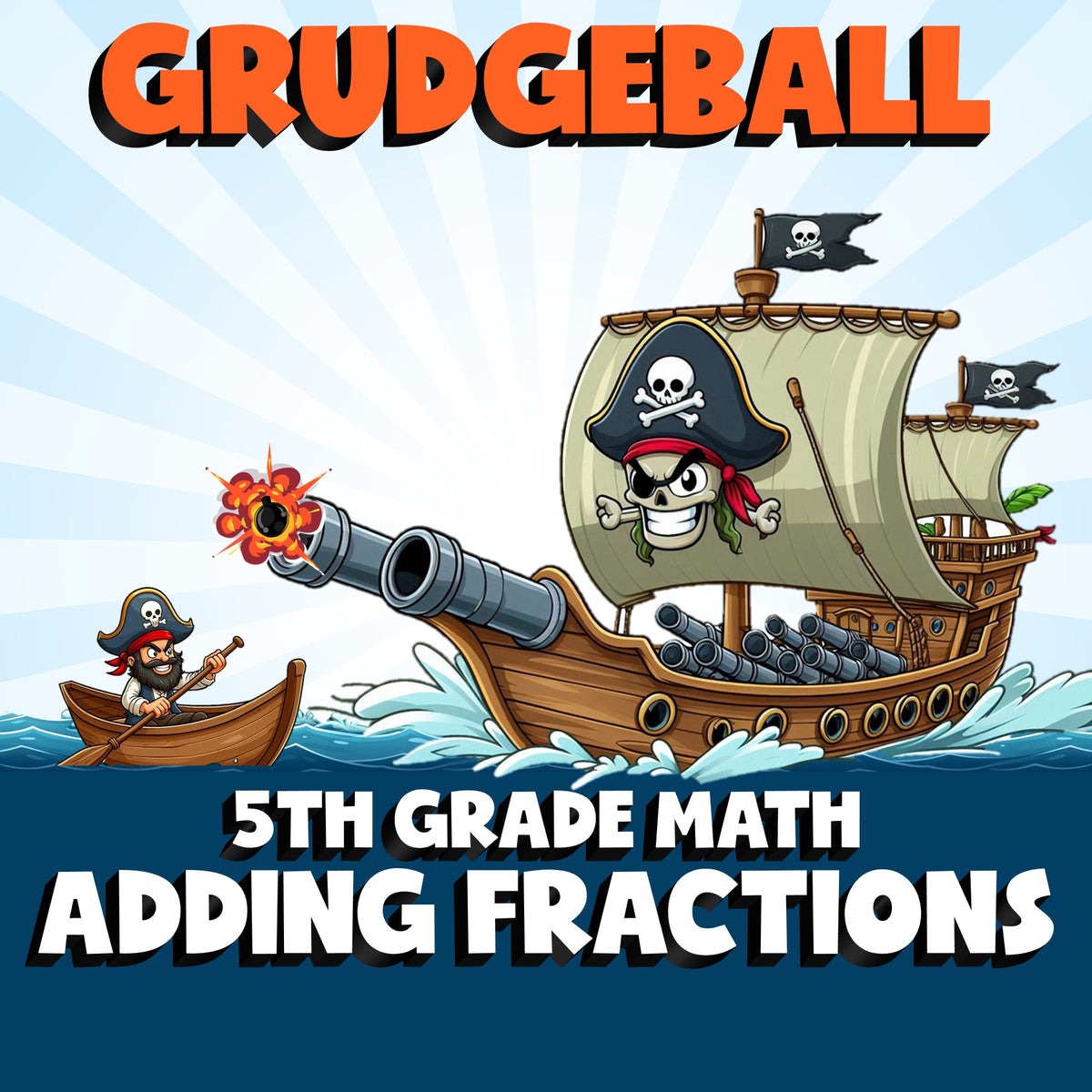 Adding Fractions GRUDGEBALL Math Game - No Prep Grade 5 Review Activity