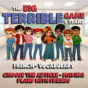 Choose The Article - Making Plans with Friends BIG TERRIBLE GAME - French