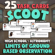 Limits of Ground Based Observation SCOOT TASK CARDS Science Game - Astronomy