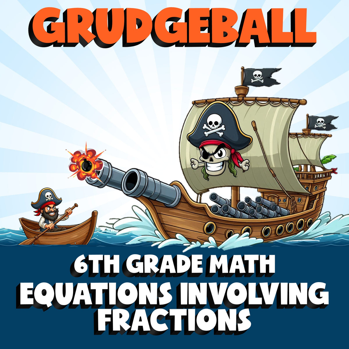 Equations Involving Fractions GRUDGEBALL Math Game - No Prep Grade 6 Review