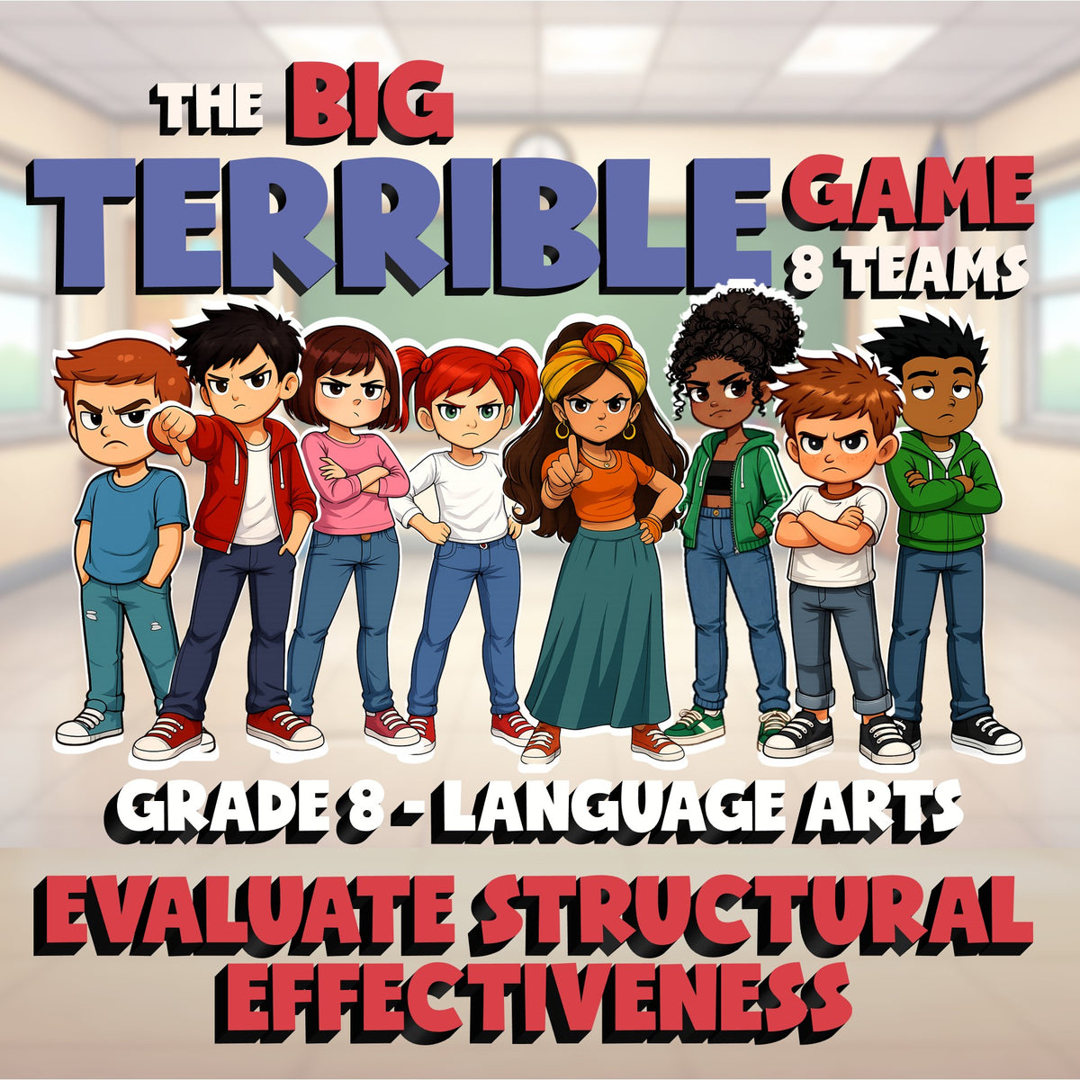 Evaluate Structural Effectiveness BIG TERRIBLE GAME - No Prep Grade 8 ELA Review