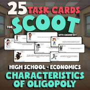 Characteristics of Oligopoly SCOOT TASK CARDS Economics Game - No Prep Review