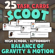Balance of Gravity & Motion SCOOT TASK CARDS Science Game - No Prep Astronomy