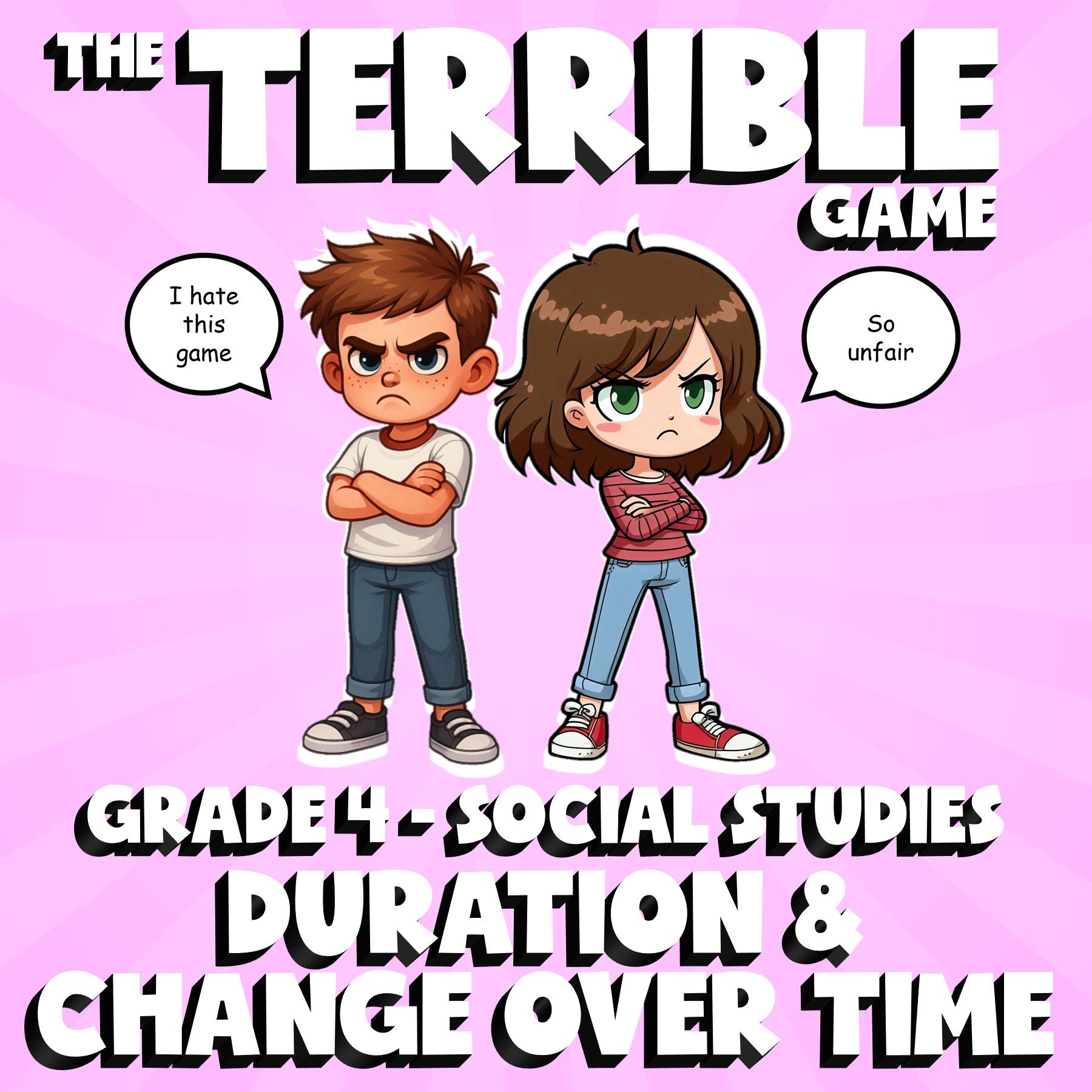 Duration & Change Over Time THE TERRIBLE GAME - No Prep Grade 4 Socials Review