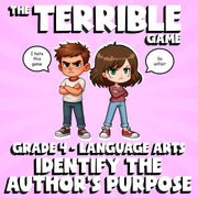 Identify the Author’s Purpose THE TERRIBLE GAME - No Prep Grade 4 ELA Review