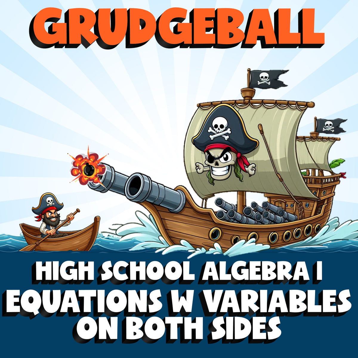Equations w Variables on Both Sides GRUDGEBALL Math Game - No Prep Algebra 1