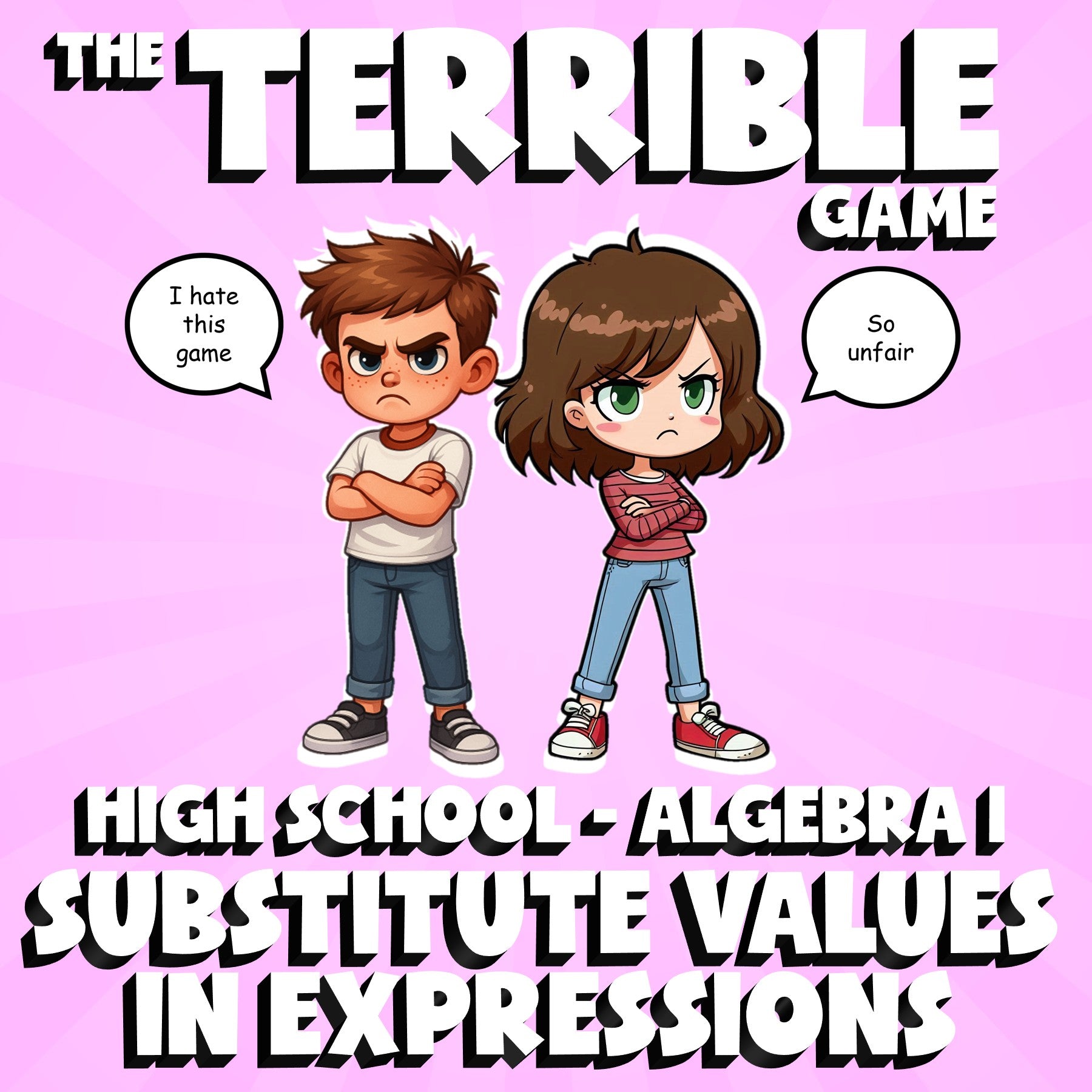 Substitute Values in Expressions THE TERRIBLE GAME - No Prep Algebra 1 Review