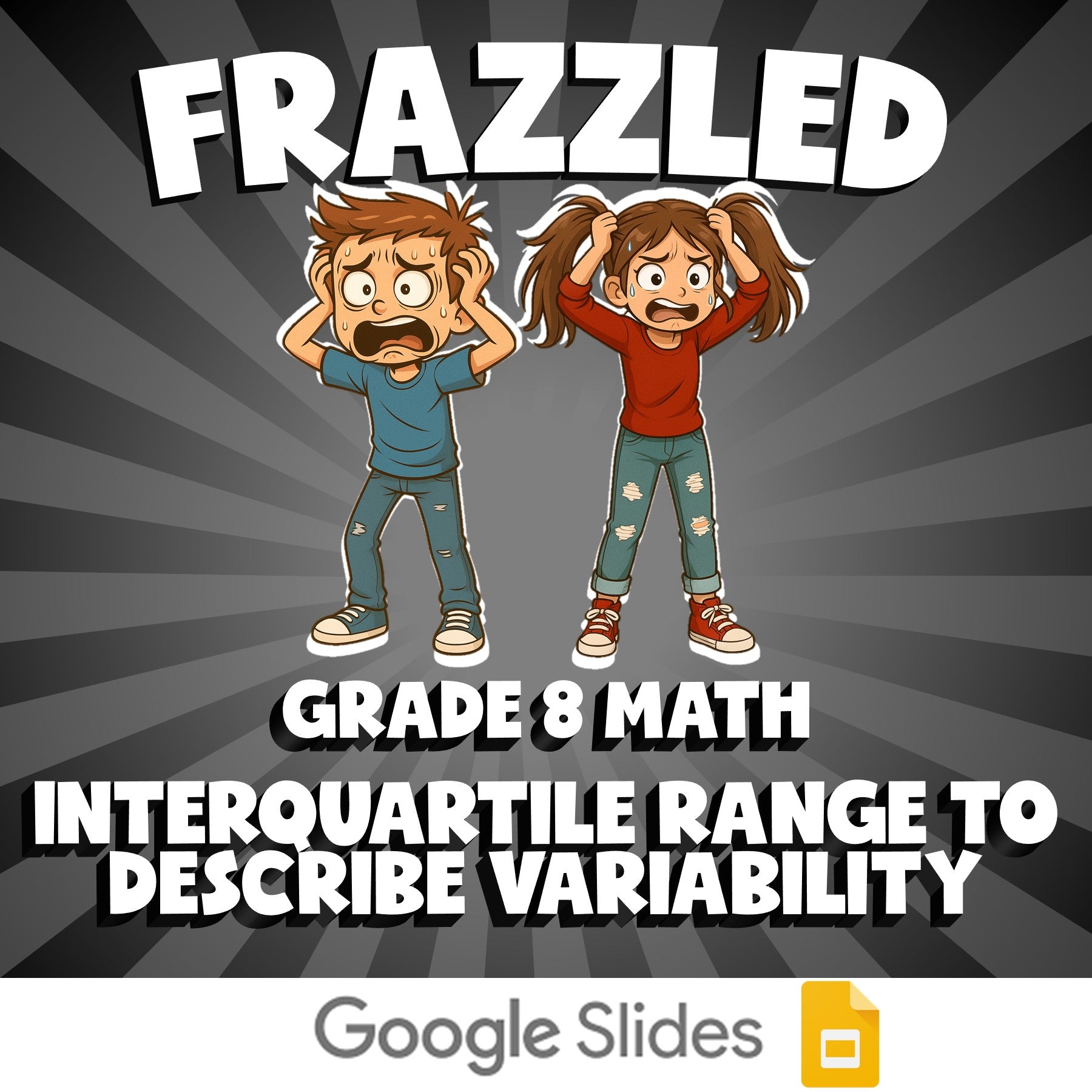 Interquartile Range to Describe Variability FRAZZLED Math Game - No Prep Grade 8