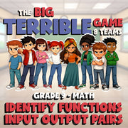 Identify Functions Input Output Pairs BIG TERRIBLE GAME - Grade 9 Math Review