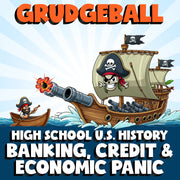 Banking, Credit & Economic Panic GRUDGEBALL U.S. History Game - No Prep Review
