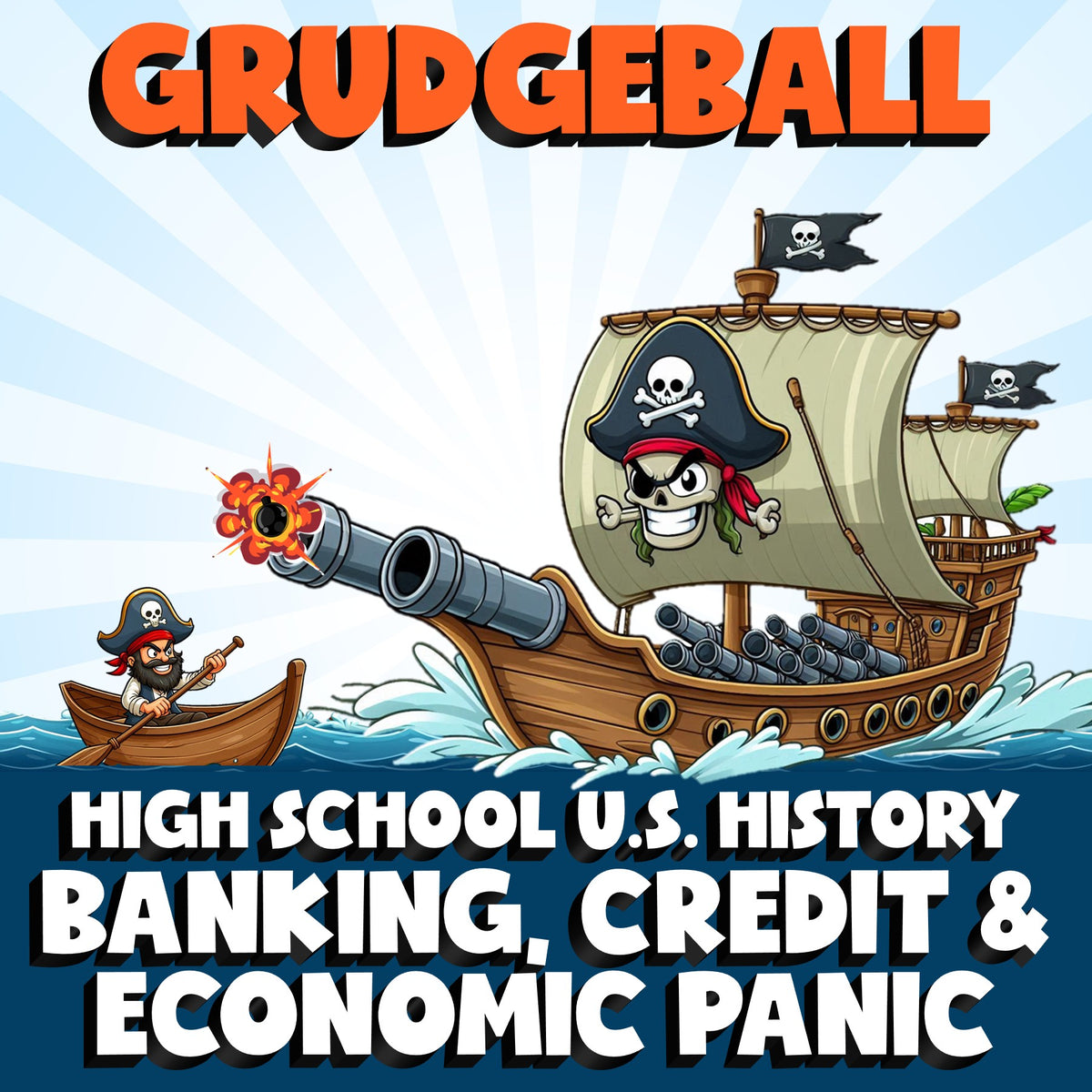 Banking, Credit & Economic Panic GRUDGEBALL U.S. History Game - No Prep Review