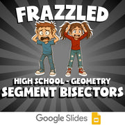 Segment Bisectors FRAZZLED Math Game - No Prep Geometry Review Activity