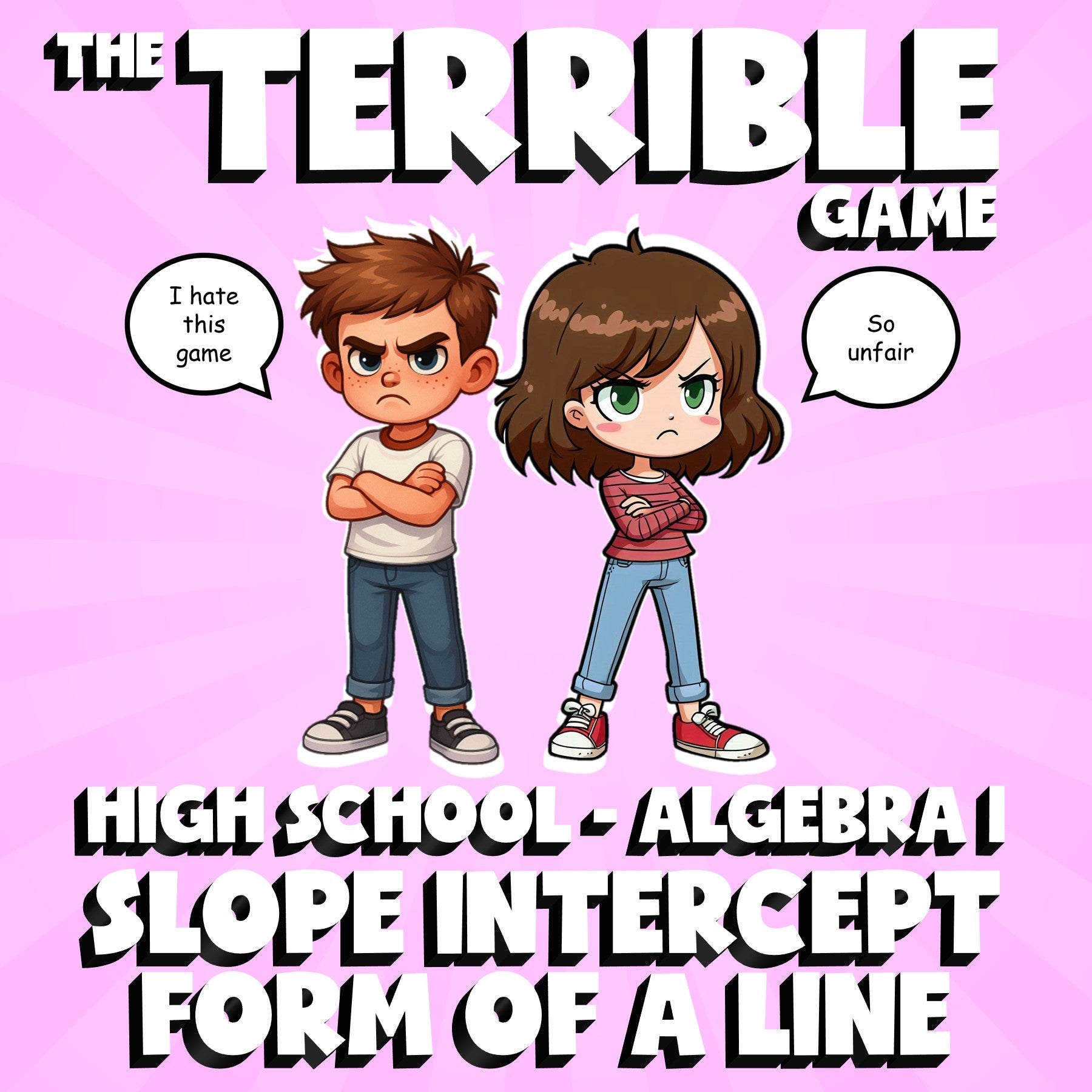 Slope Intercept Form of a Line THE TERRIBLE GAME - No Prep Algebra 1 Math Review