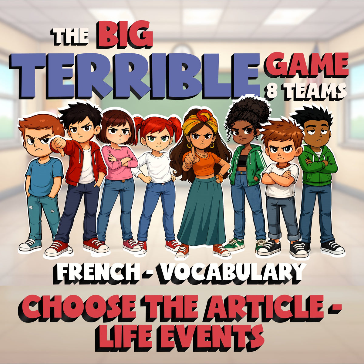 Choose The Article - Life Events BIG TERRIBLE GAME - No Prep French Exercise