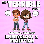 Embryology & Evolution THE TERRIBLE GAME - No Prep Grade 7 Science Review