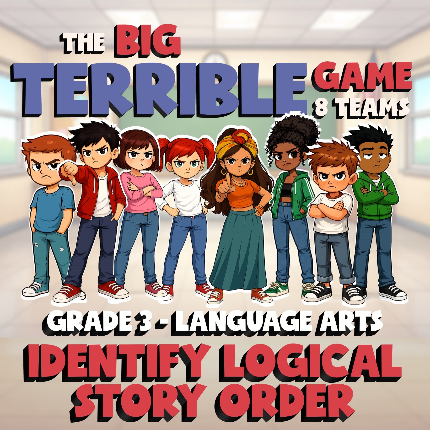 Identify Logical Story Order BIG TERRIBLE GAME - No Prep Grade 3 ELA Review