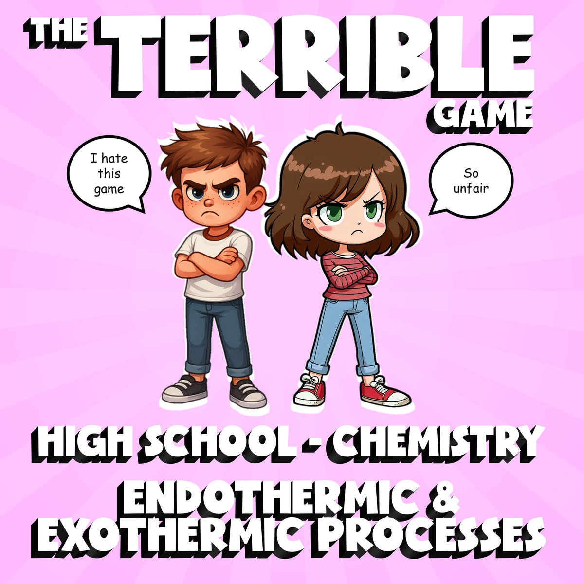 Endothermic & Exothermic Processes THE TERRIBLE GAME - Chemistry Science Review