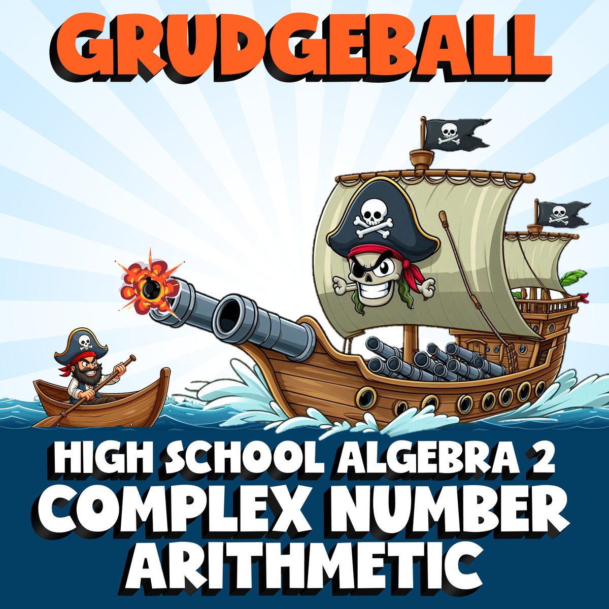 Complex Number Arithmetic GRUDGEBALL Math Game - No Prep Algebra 2 Review