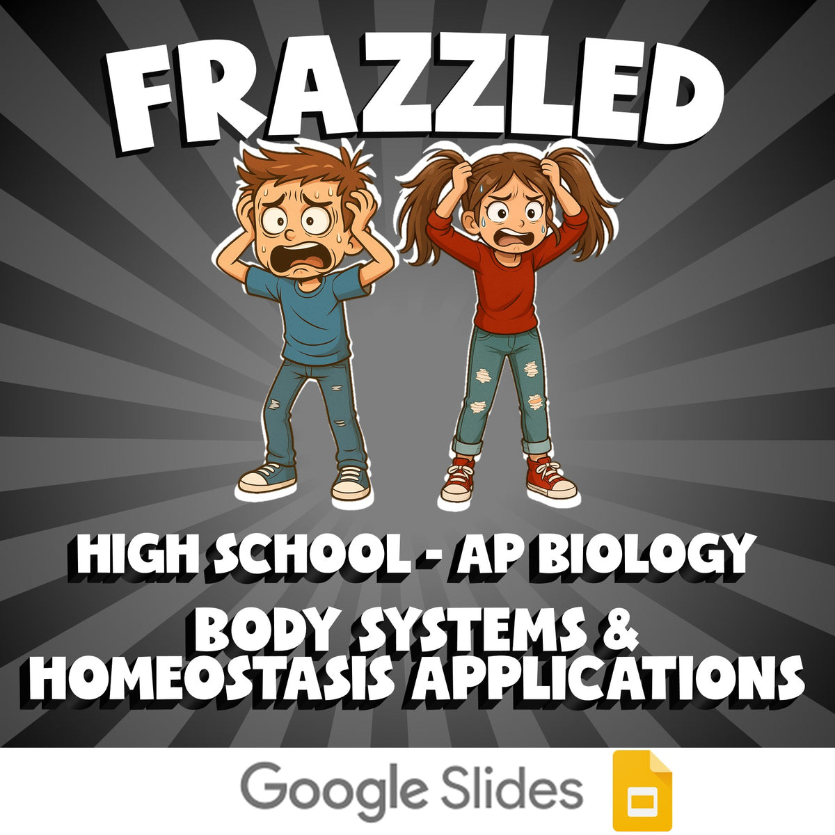 Body Systems & Homeostasis Applications FRAZZLED Science Game - AP Biology