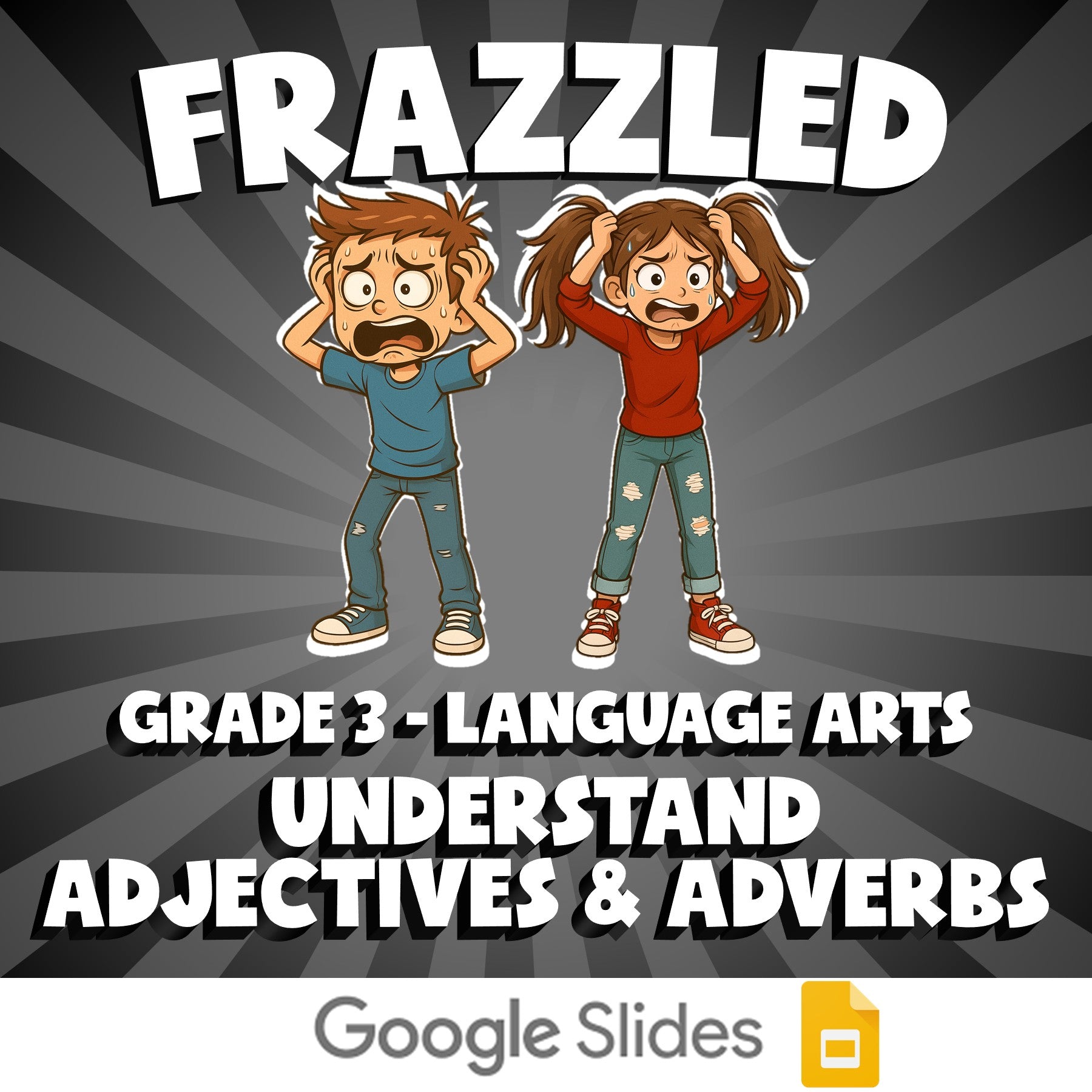 Understand Adjectives & Adverbs FRAZZLED ELA Game - No Prep Grade 3 Review