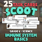 Immune System Basics SCOOT TASK CARDS Science Game - No Prep Grade 6 Review
