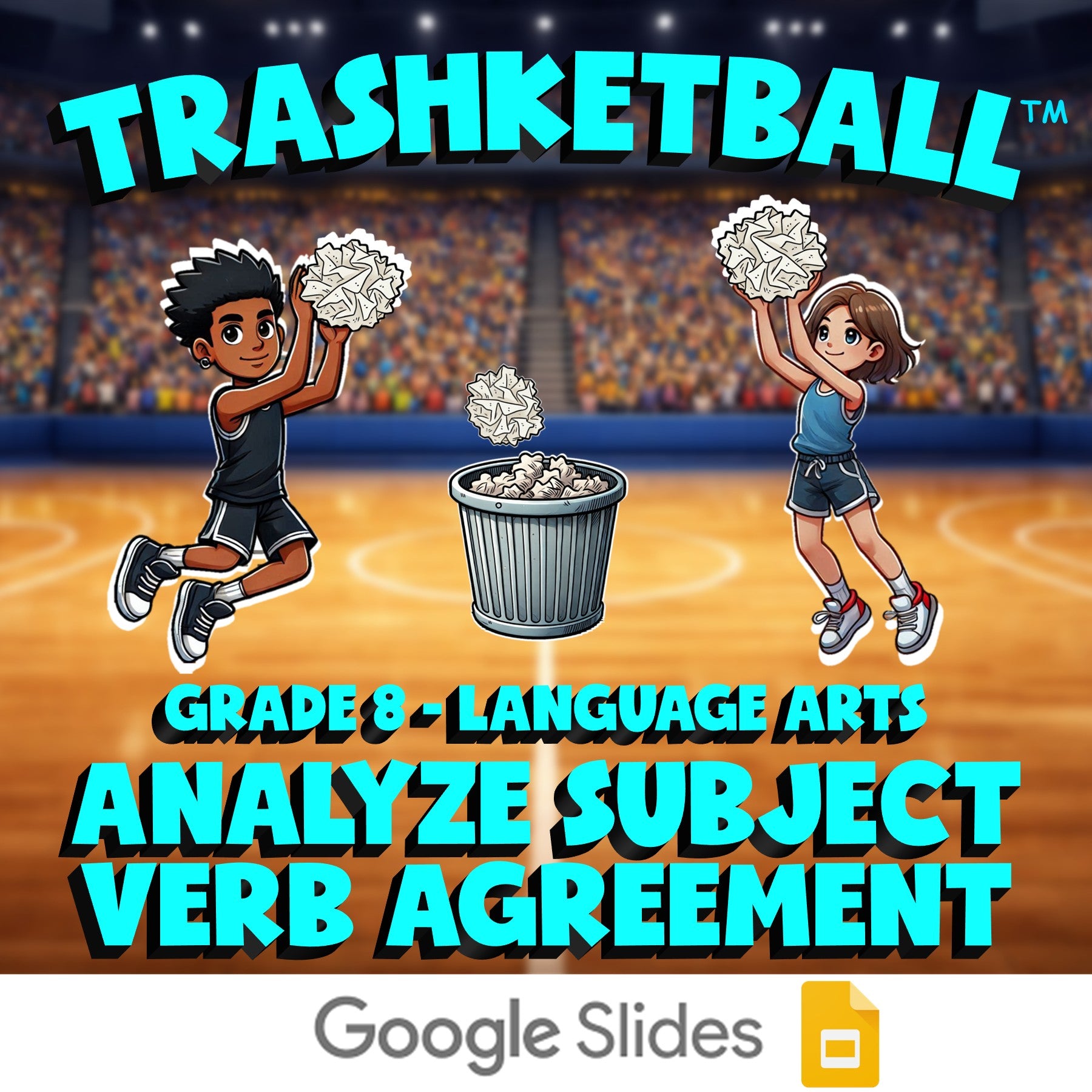 Analyze Subject Verb Agreement TRASHKETBALL ELA Game - No Prep Grade 8 Review