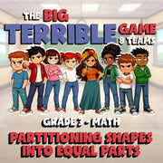 Partitioning Shapes into Equal Parts BIG TERRIBLE GAME - Grade 3 Math Review