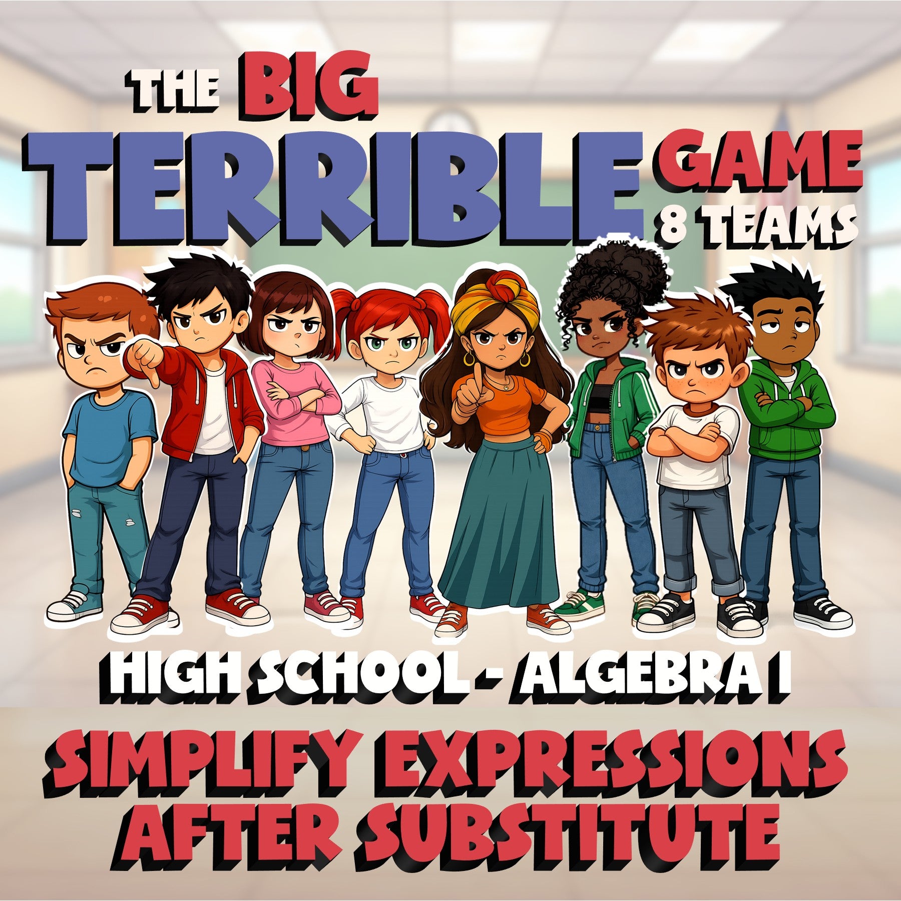 Simplify Expressions after Substitute BIG TERRIBLE GAME - No Prep Algebra 1