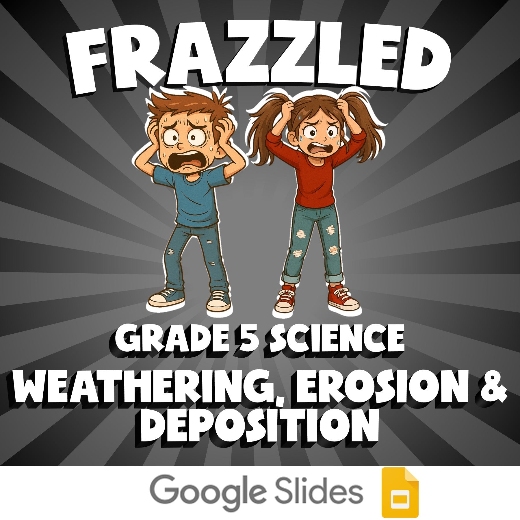 Weathering, Erosion & Deposition FRAZZLED Science Game - No Prep Grade 5 Review