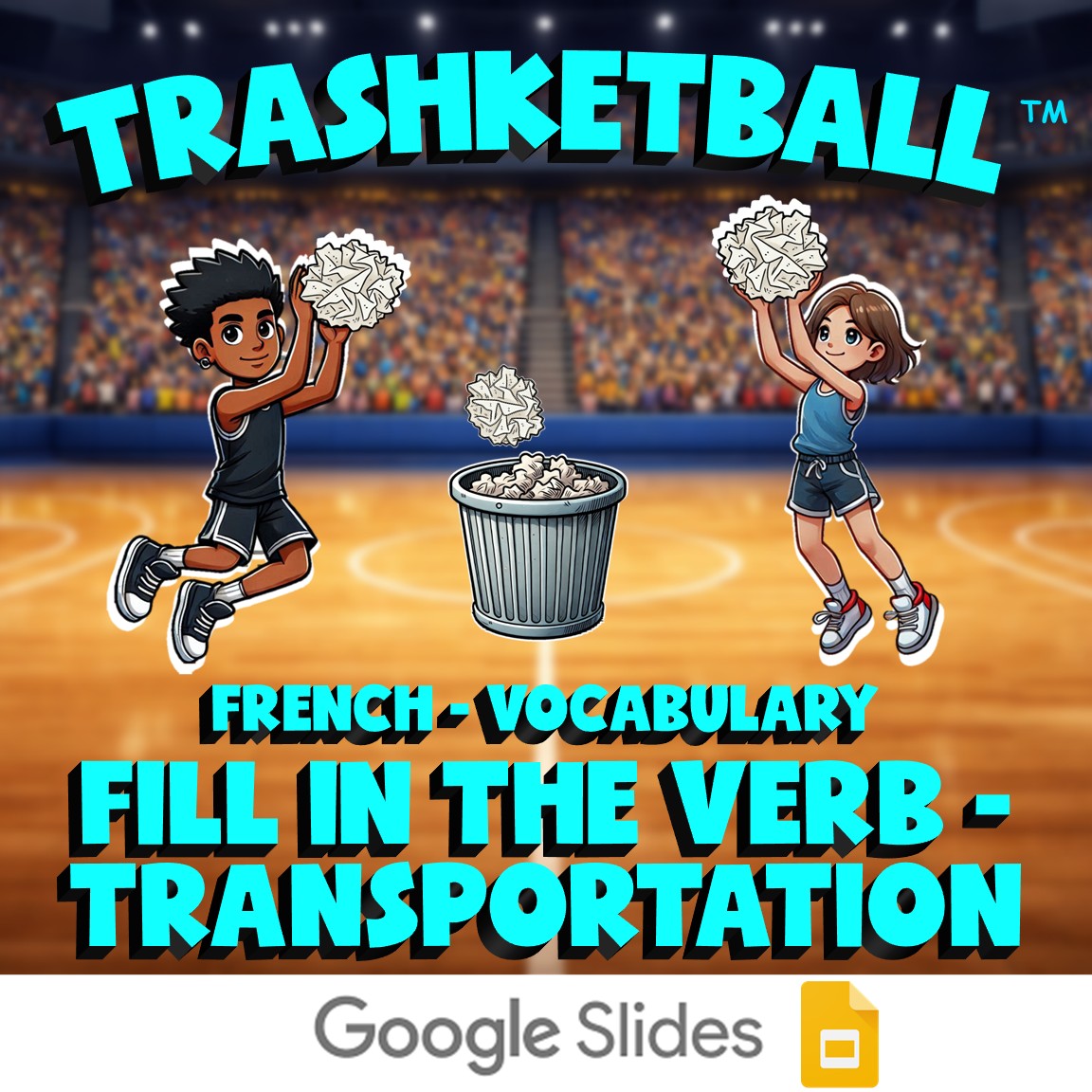 Fill In The Verb - Transportation TRASHKETBALL French Game - No Prep Exercise
