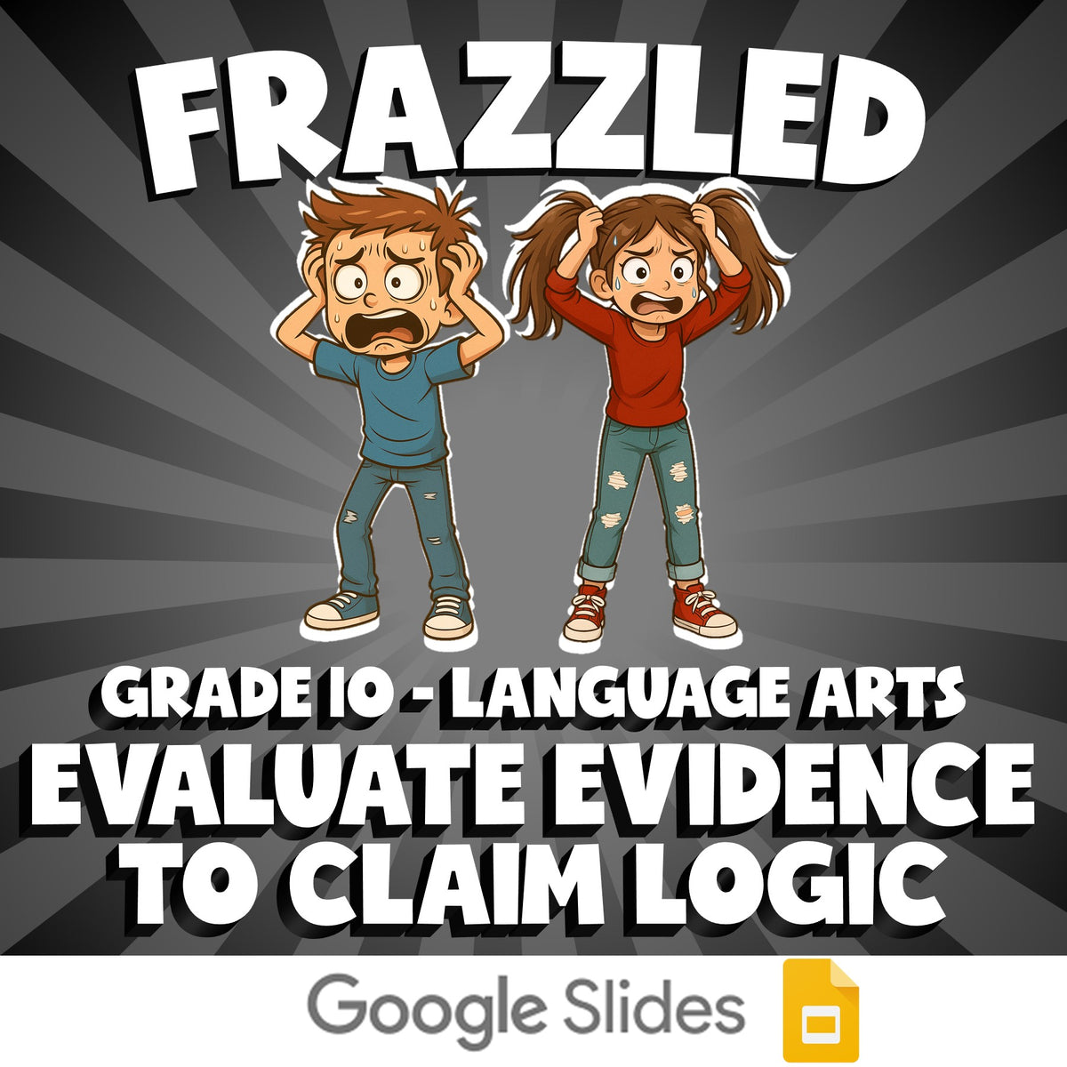Evaluate Evidence to Claim Logic FRAZZLED ELA Game - No Prep Grade 10 Review