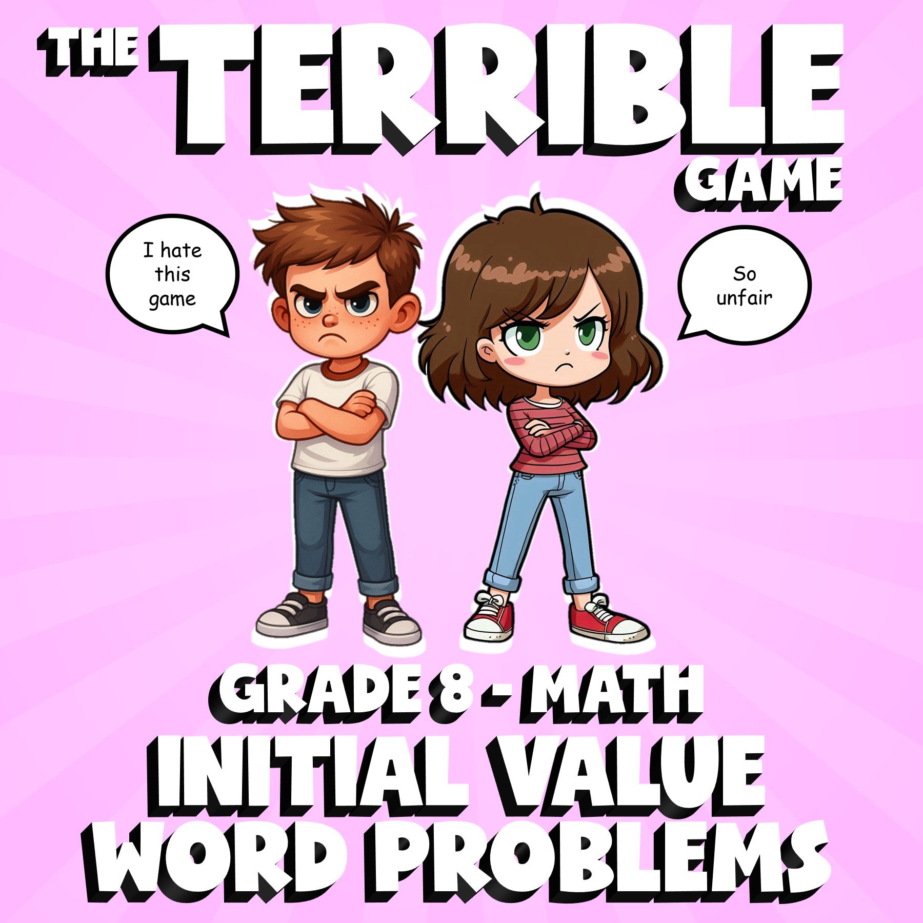 Initial Value Word Problems THE TERRIBLE GAME - No Prep Grade 8 Math Review