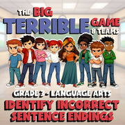 Identify Incorrect Sentence Endings BIG TERRIBLE GAME - Grade 3 ELA Review