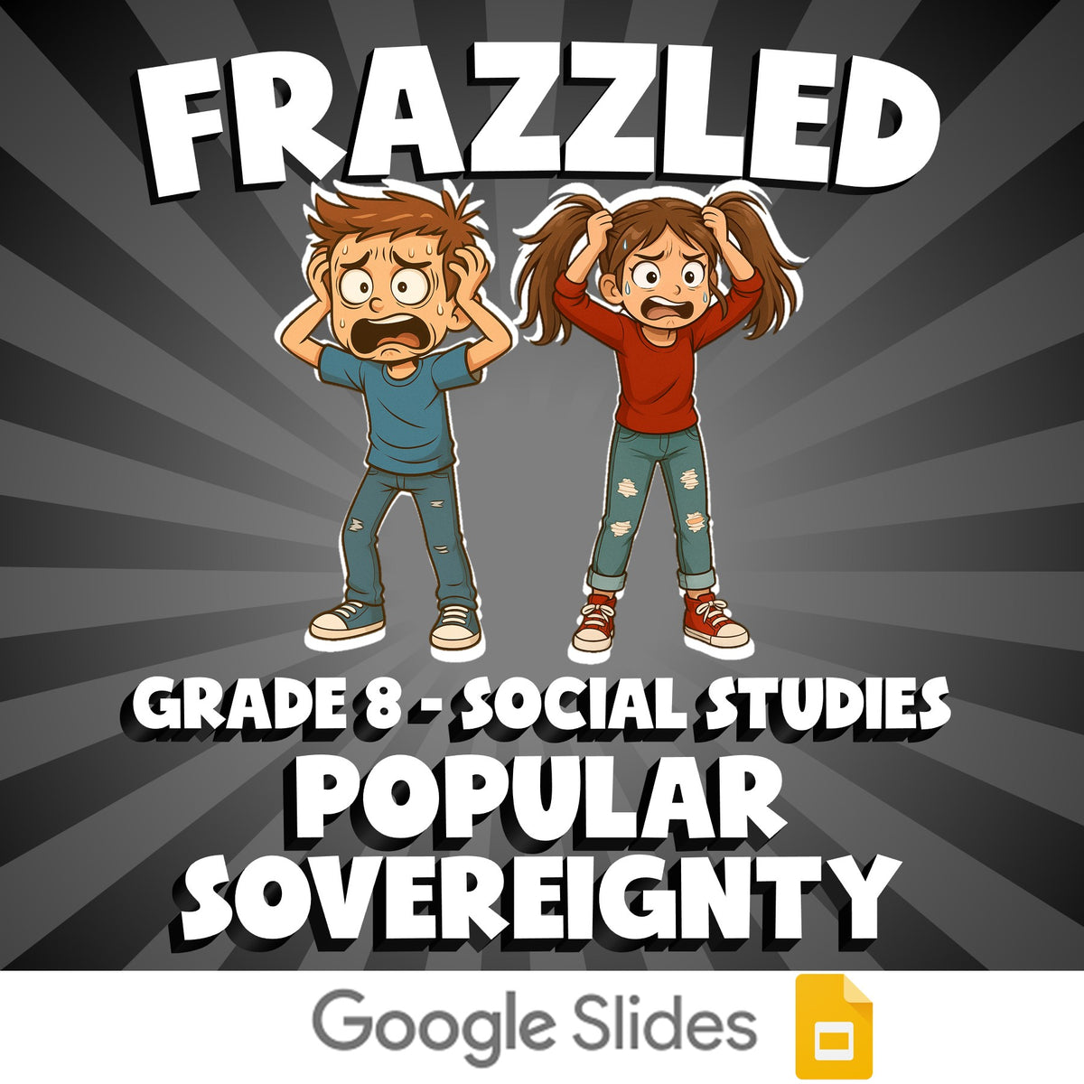 Popular Sovereignty FRAZZLED Socials Game - No Prep Grade 8 Review Activity