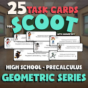 Geometric Series SCOOT TASK CARDS Math Game - No Prep PreCalculus Review