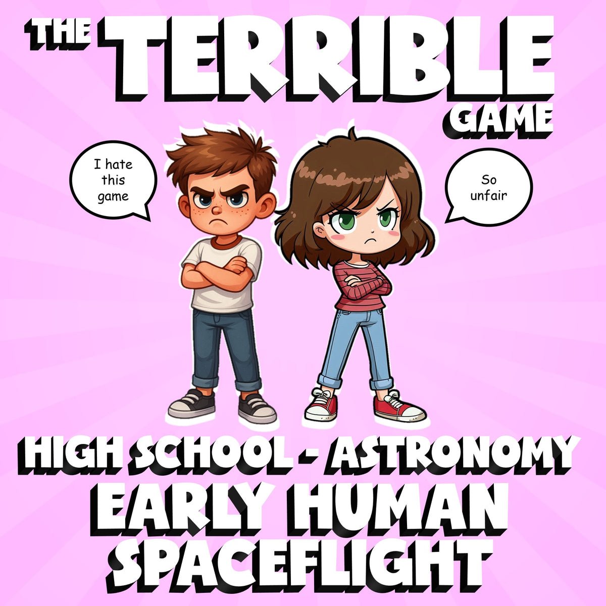 Early Human Spaceflight THE TERRIBLE GAME - No Prep Astronomy Science Review
