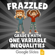 One Variable Inequalities FRAZZLED Math Game - No Prep Grade 8 Review Activity
