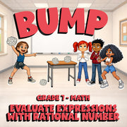 Evaluate Expressions with Rational Number BUMP Math Game - No Prep Grade 7