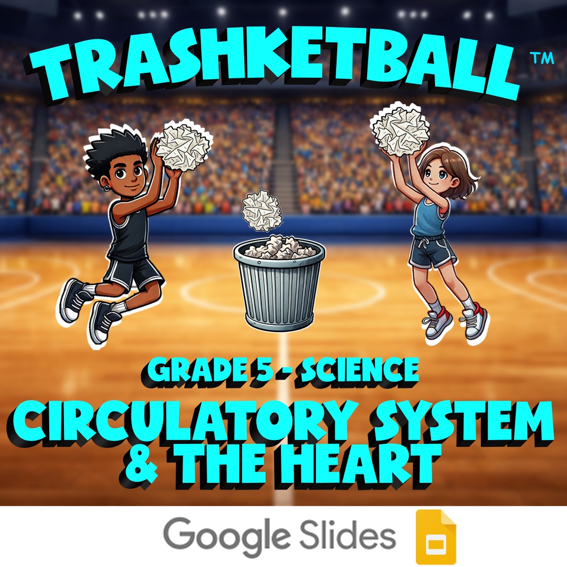 Circulatory System & the Heart TRASHKETBALL Science Game - No Prep Grade 5