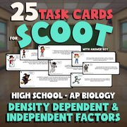 Density Dependent & Independent Factors SCOOT TASK CARDS Science Game AP Biology
