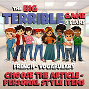 Choose The Article - Personal Style Items BIG TERRIBLE GAME - French Exercise