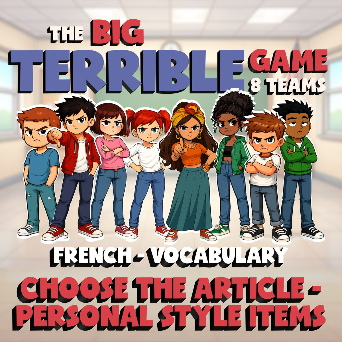 Choose The Article - Personal Style Items BIG TERRIBLE GAME - French Exercise