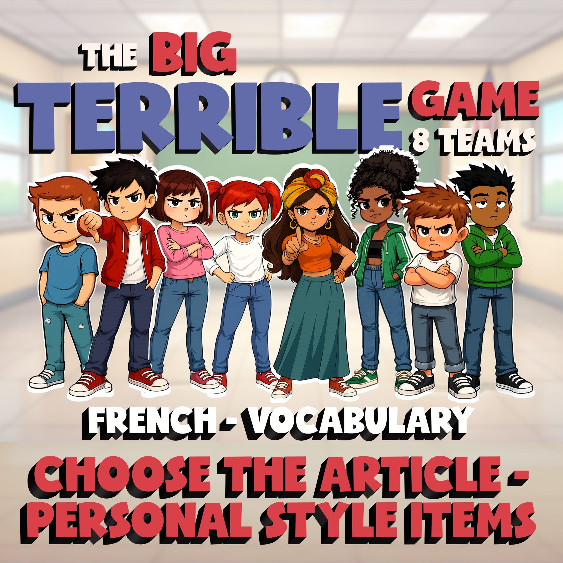 Choose The Article - Personal Style Items BIG TERRIBLE GAME - French Exercise